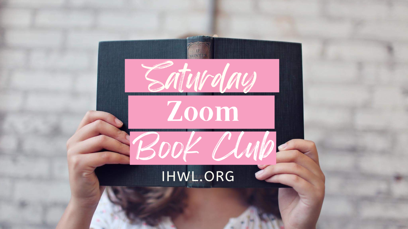 FREE Women's Zoom Book Club Saturdays 10 am EST